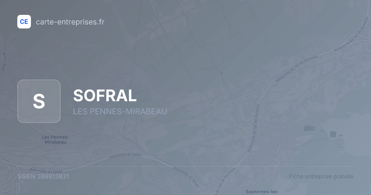 SOFRAL — 389913831 — fiche entreprise
