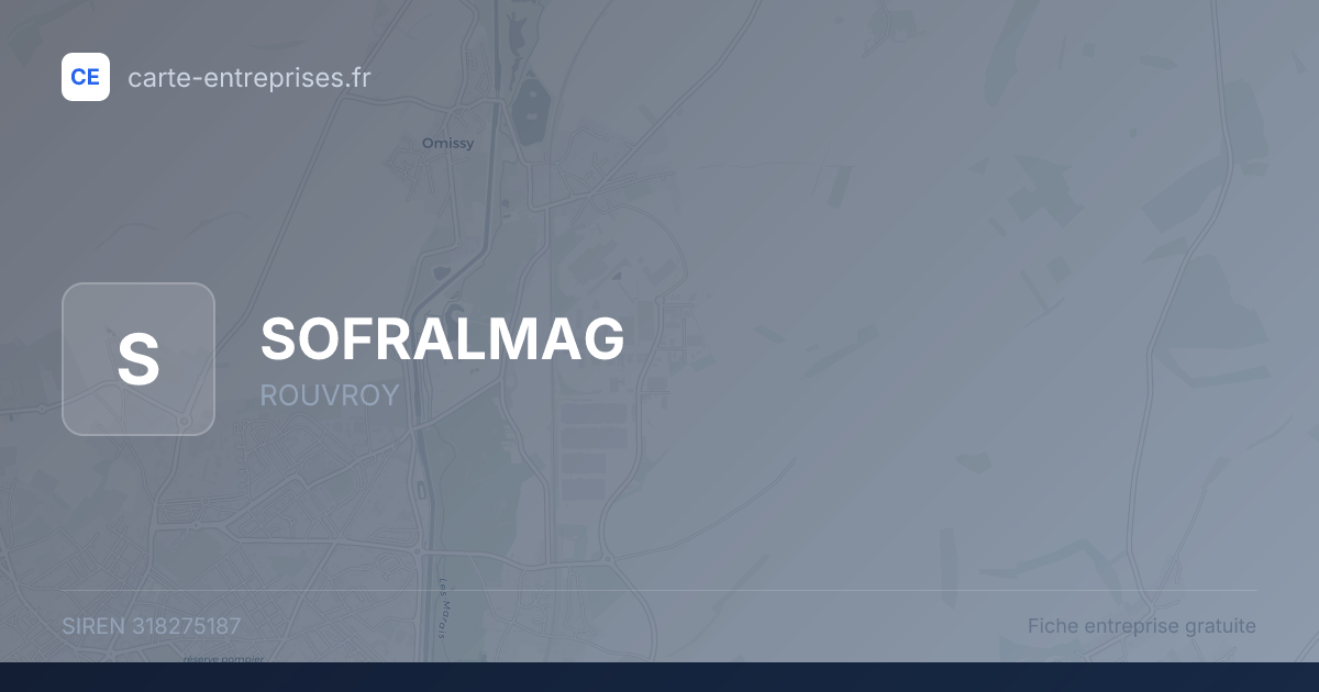SOFRALMAG — 318275187 — fiche entreprise