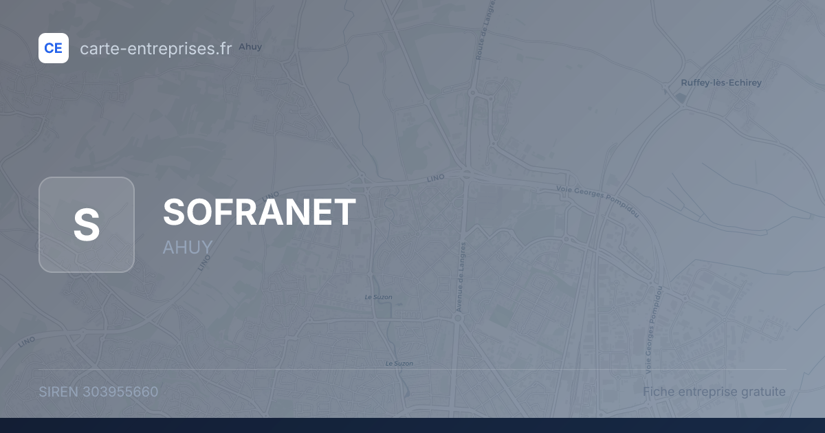 SOFRANET — 303955660 — fiche entreprise