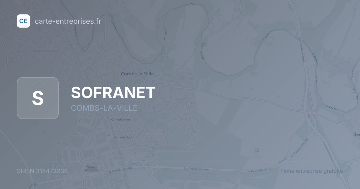 SOFRANET — 318473238 — fiche entreprise