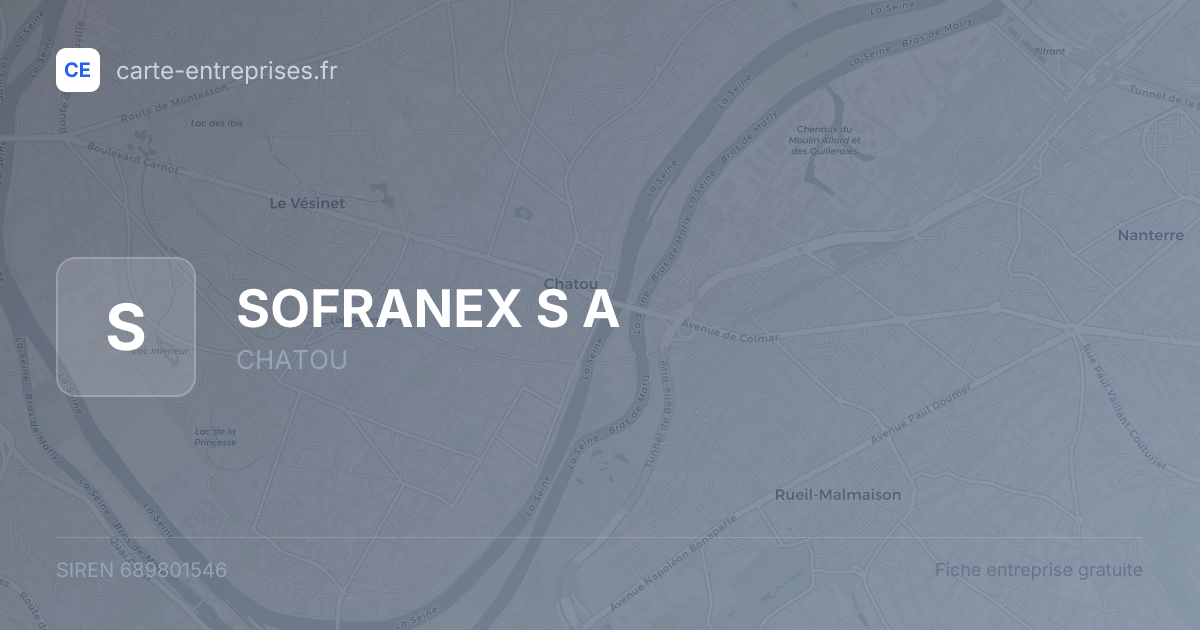SOFRANEX S A — 689801546 — fiche entreprise