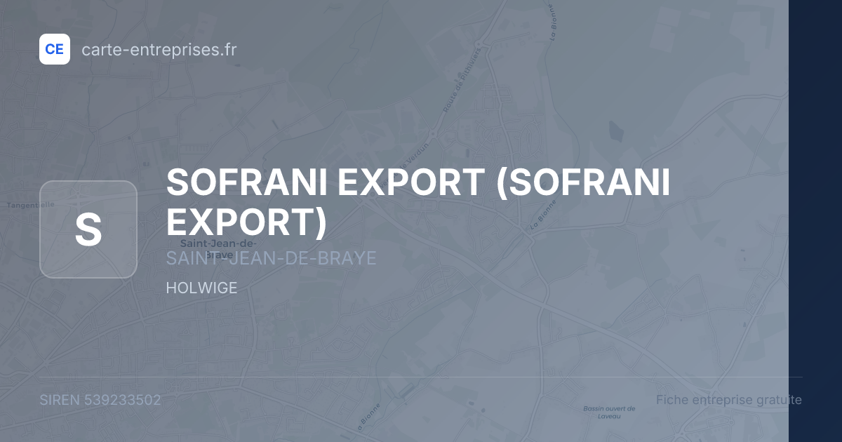 SOFRANI EXPORT — 539233502 — fiche entreprise