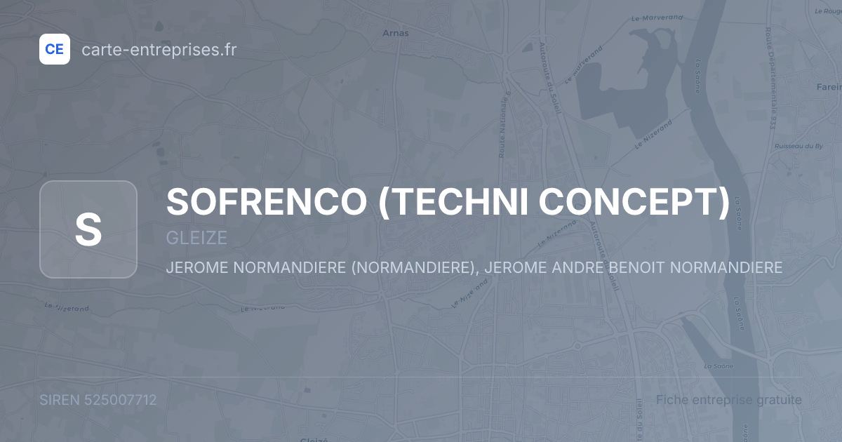 SOFRENCO (TECHNI CONCEPT) — 525007712 — fiche entreprise