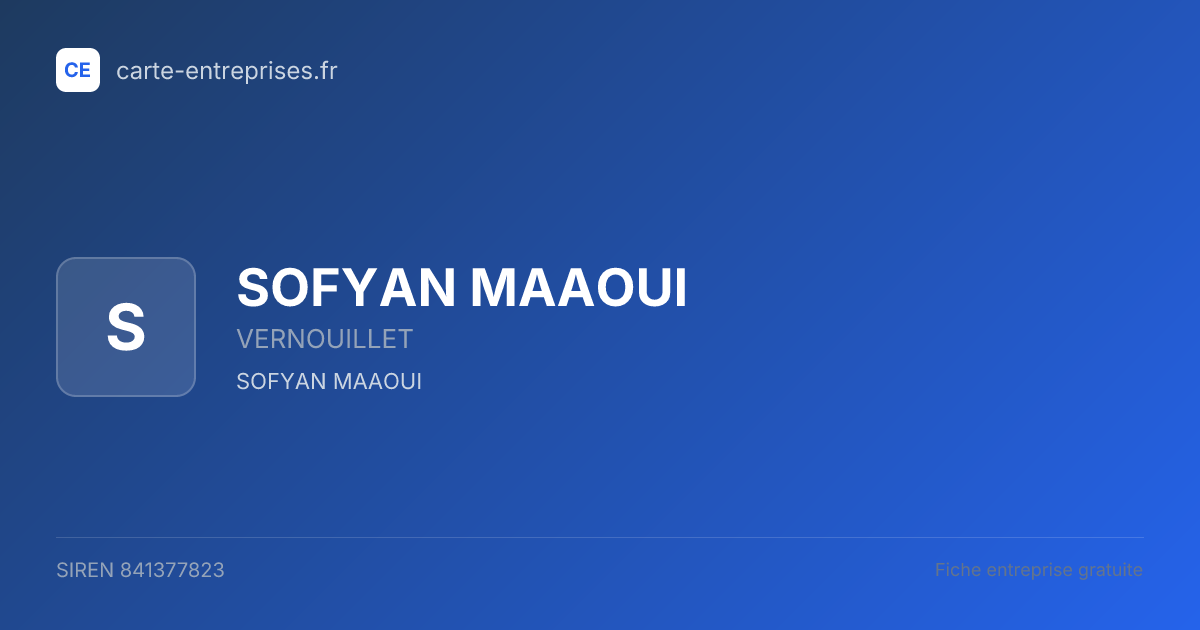 SOFYAN MAAOUI — 841377823 — fiche entreprise