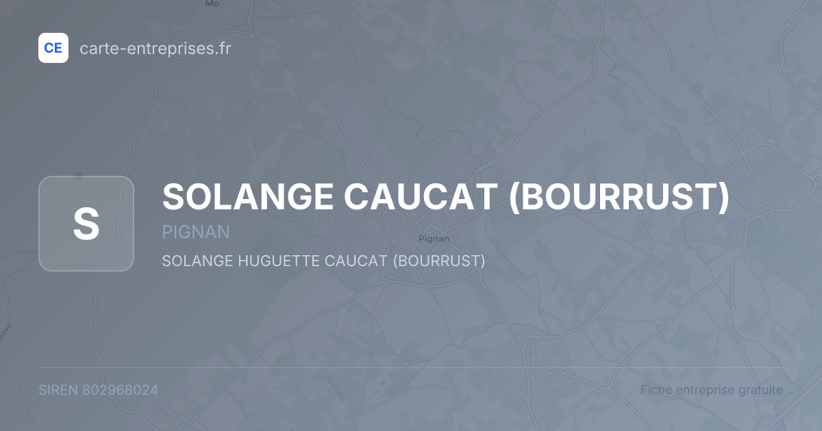 SOLANGE CAUCAT (BOURRUST) — 802968024 — fiche entreprise