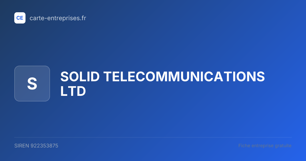 SOLID TELECOMMUNICATIONS LTD — 922353875 — fiche entreprise