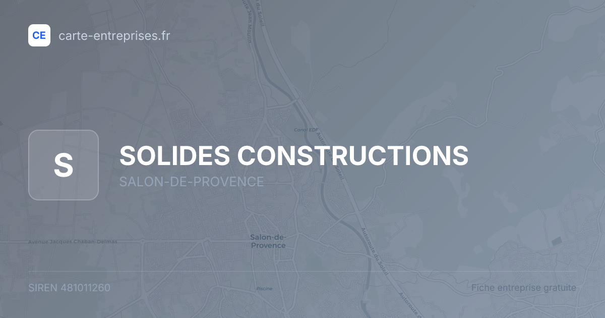 SOLIDES CONSTRUCTIONS — 481011260 — fiche entreprise