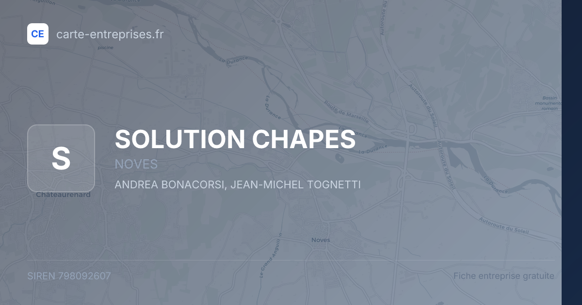SOLUTION CHAPES — 798092607 — fiche entreprise