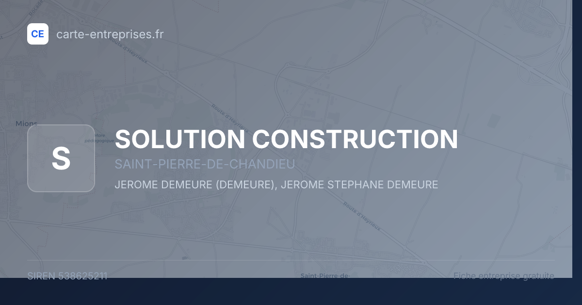 SOLUTION CONSTRUCTION — 538625211 — fiche entreprise