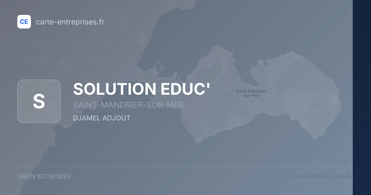 SOLUTION EDUC' — 827563693 — fiche entreprise