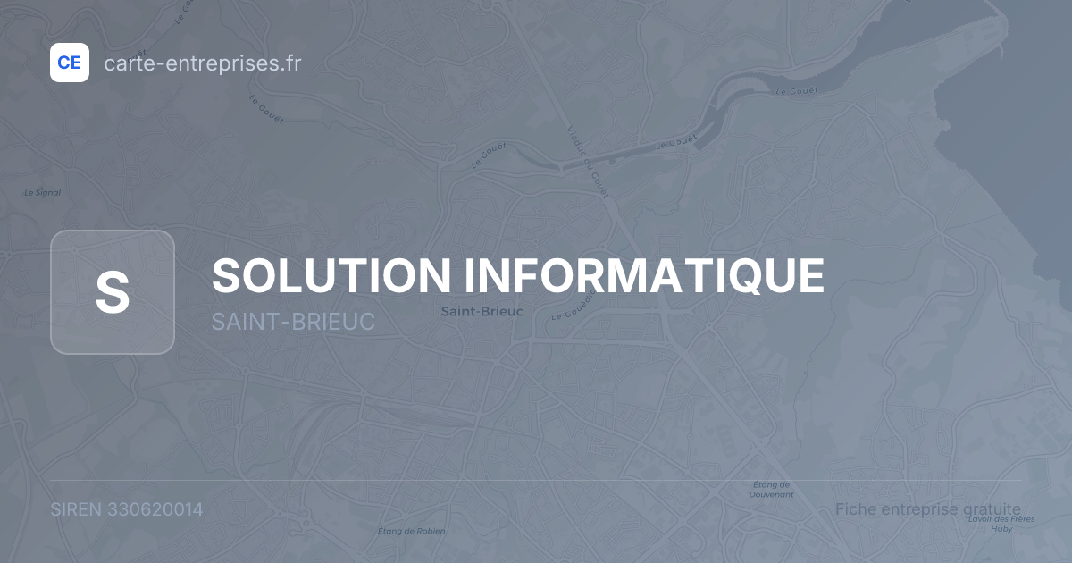 SOLUTION INFORMATIQUE — 330620014 — fiche entreprise