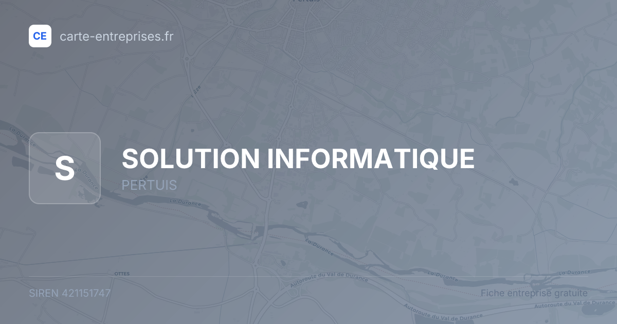 SOLUTION INFORMATIQUE — 421151747 — fiche entreprise