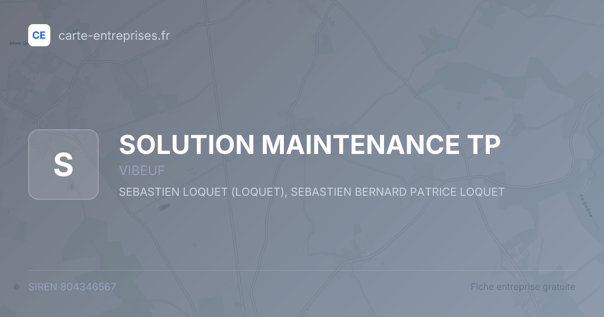 SOLUTION MAINTENANCE TP — 804346567 — fiche entreprise