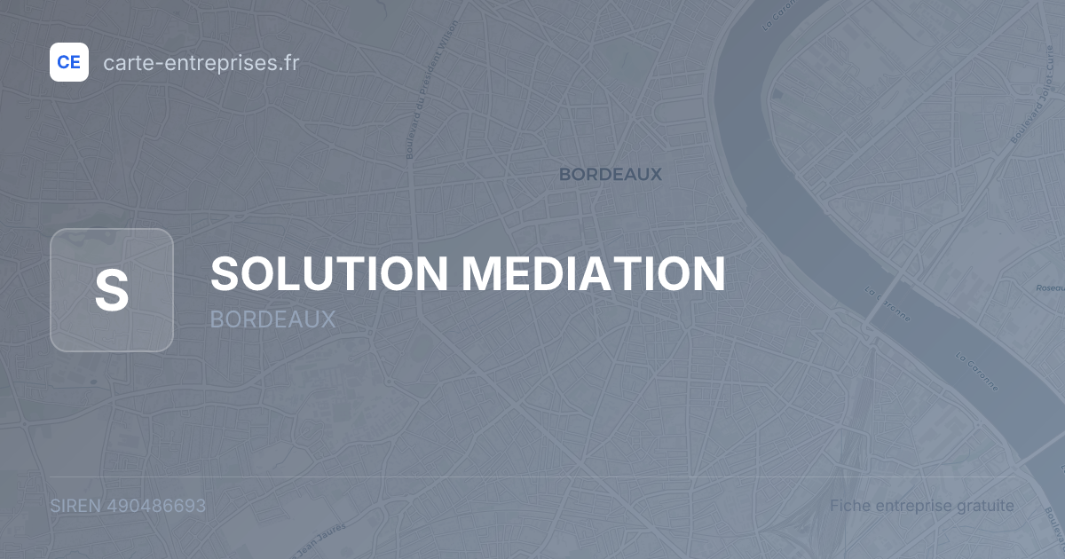 SOLUTION MEDIATION — 490486693 — fiche entreprise