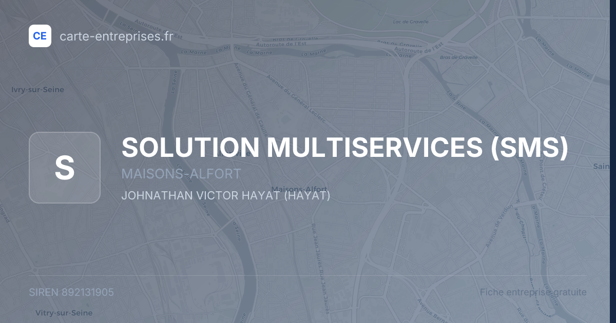 SOLUTION MULTISERVICES (SMS) — 892131905 — fiche entreprise