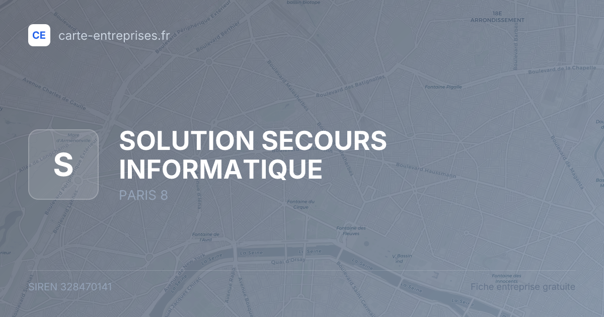 SOLUTION SECOURS INFORMATIQUE — 328470141 — fiche entreprise