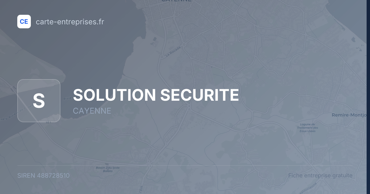 SOLUTION SECURITE — 488728510 — fiche entreprise