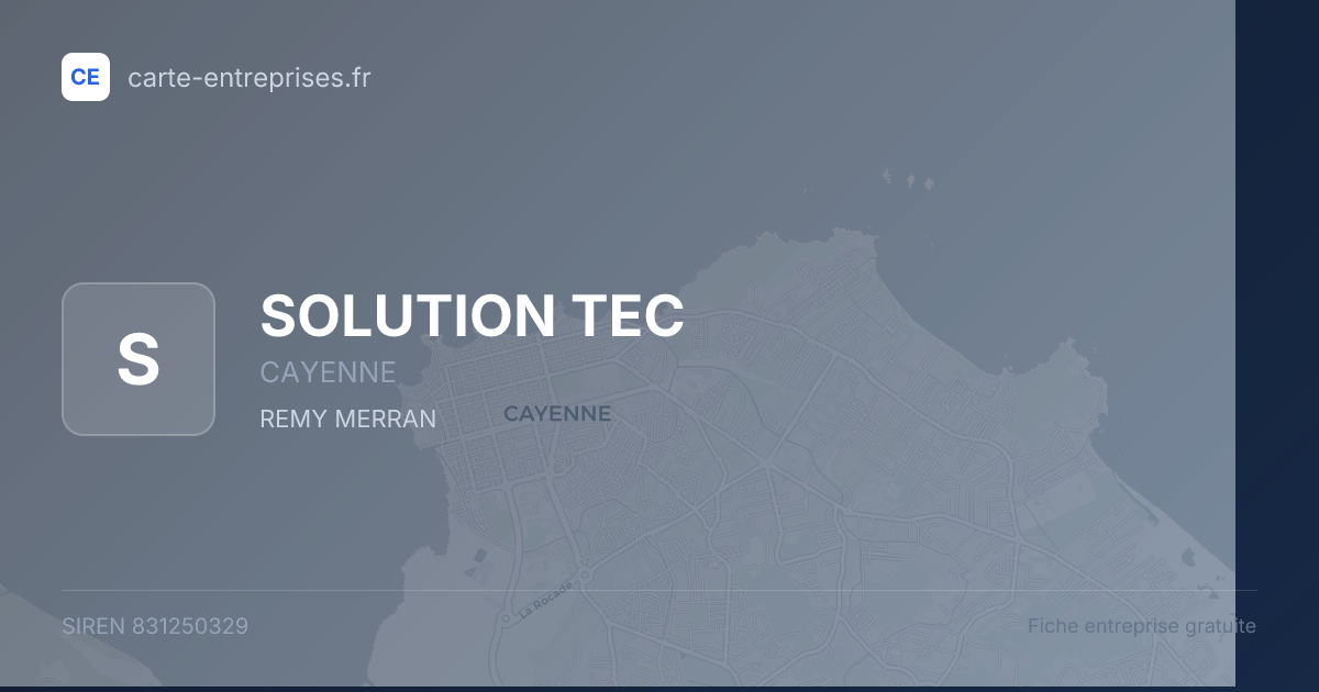 SOLUTION TEC — 831250329 — fiche entreprise