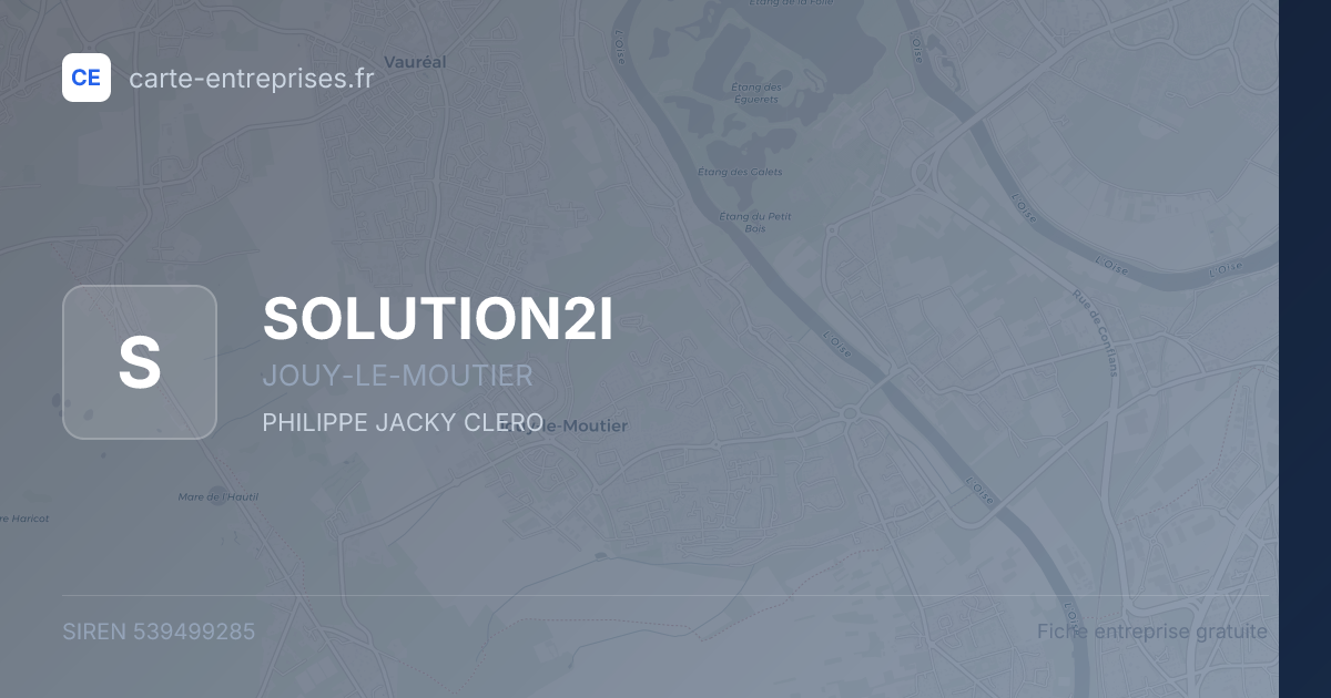 SOLUTION2I — 539499285 — fiche entreprise