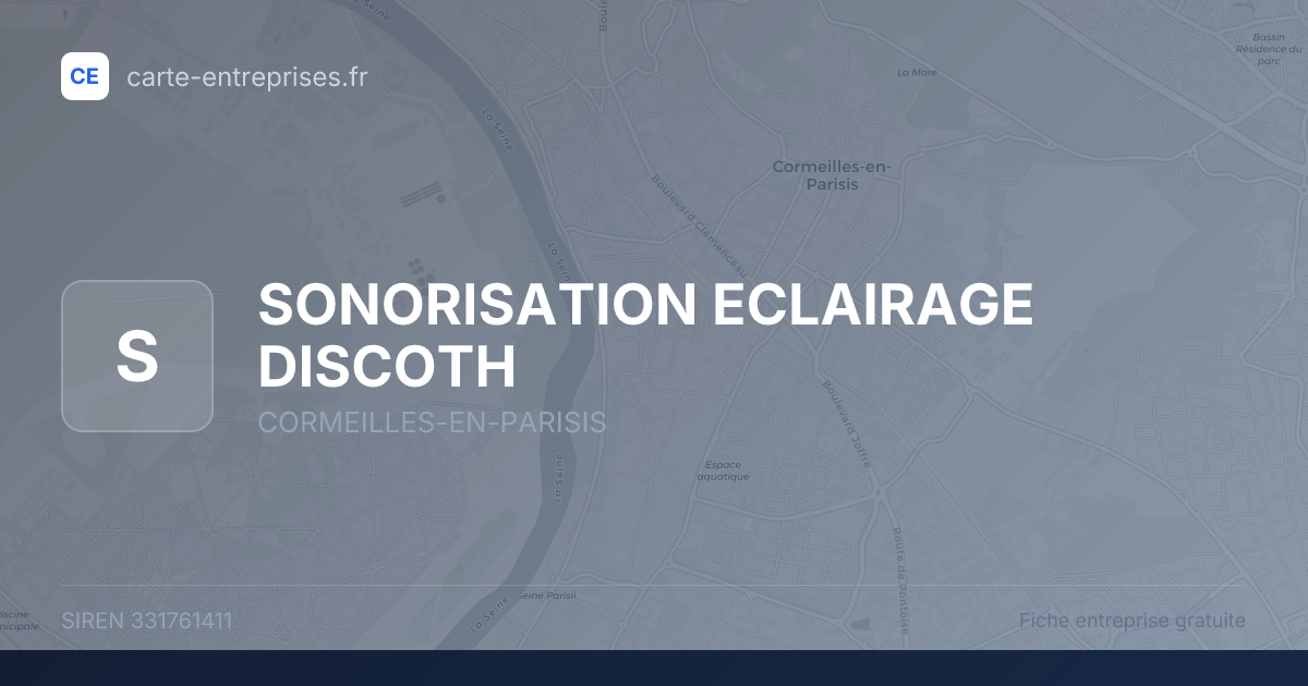 SONORISATION ECLAIRAGE DISCOTH — 331761411 — fiche entreprise