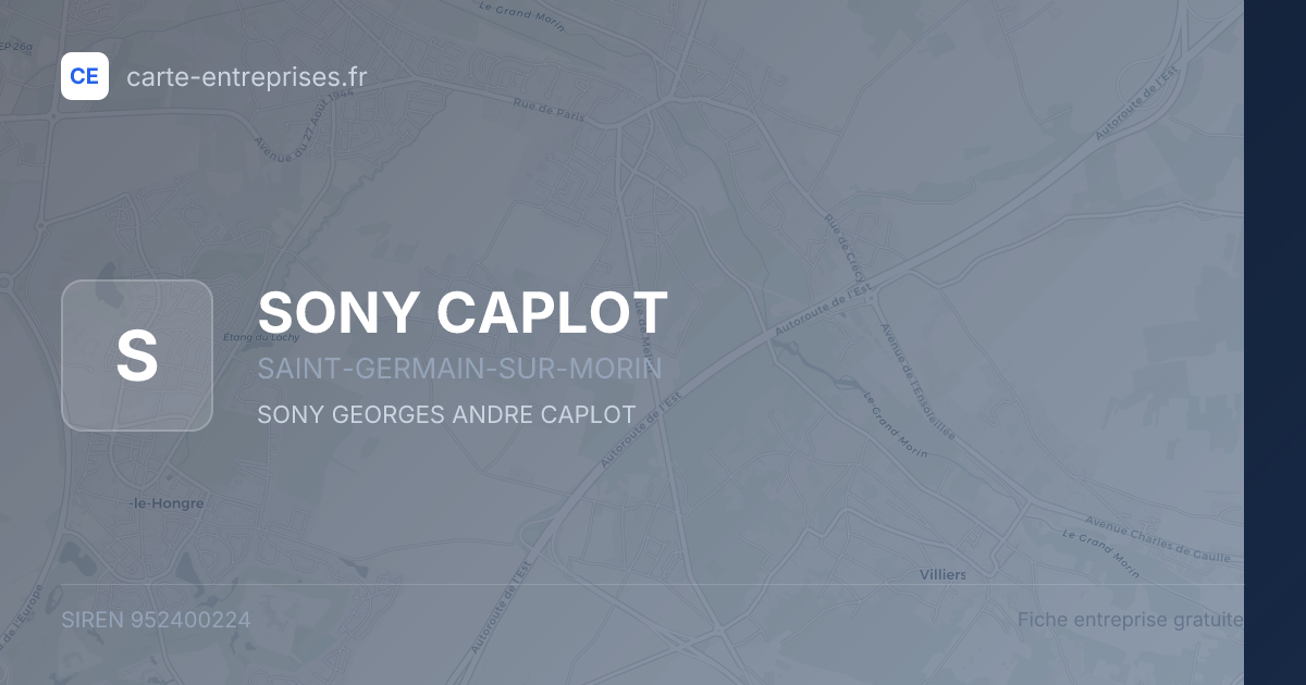SONY CAPLOT — 952400224 — fiche entreprise