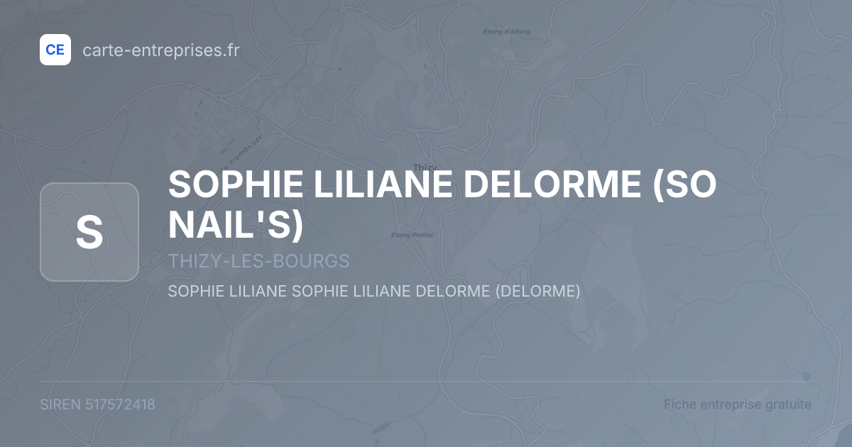 SOPHIE LILIANE DELORME (SO NAIL'S) — 517572418 — fiche entreprise