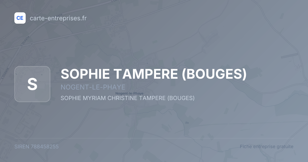 SOPHIE TAMPERE (BOUGES) — 788458255 — fiche entreprise