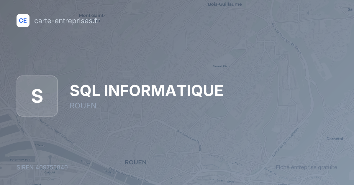 SQL INFORMATIQUE — 409755840 — fiche entreprise