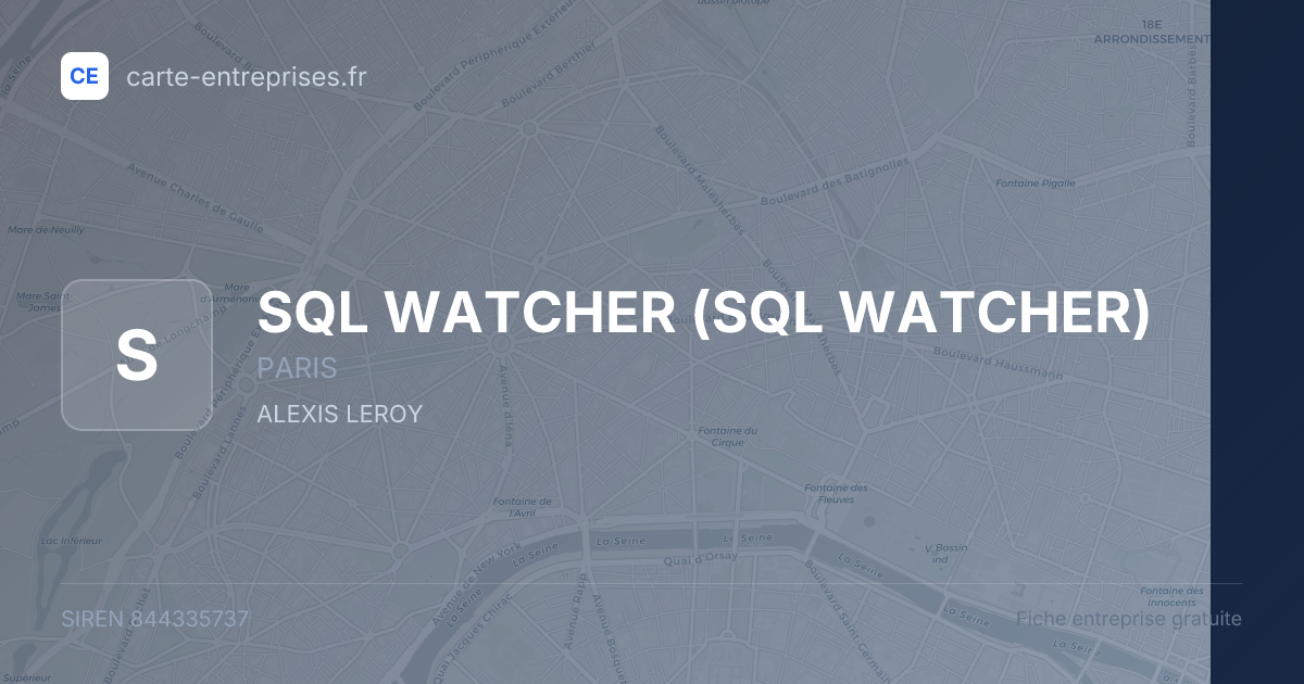 SQL WATCHER — 844335737 — fiche entreprise