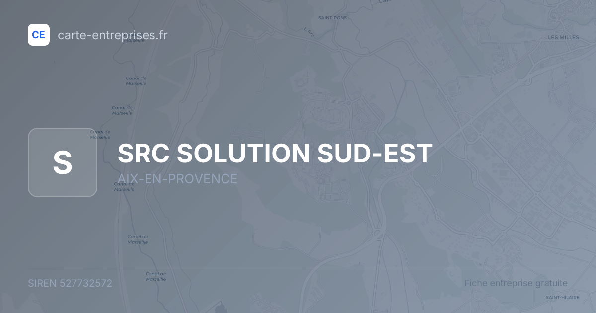 SRC SOLUTION SUD-EST — 527732572 — fiche entreprise