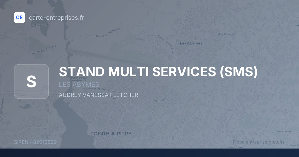 STAND MULTI SERVICES (SMS) — 482010899 — fiche entreprise