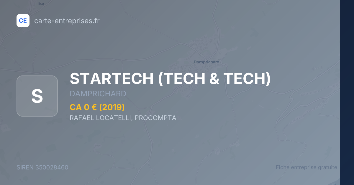 STARTECH (TECH & TECH) — 350028460 — fiche entreprise