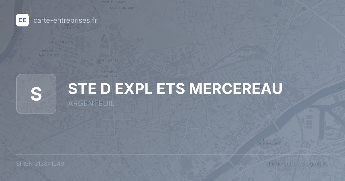 STE D EXPL ETS MERCEREAU — 313841249 — fiche entreprise