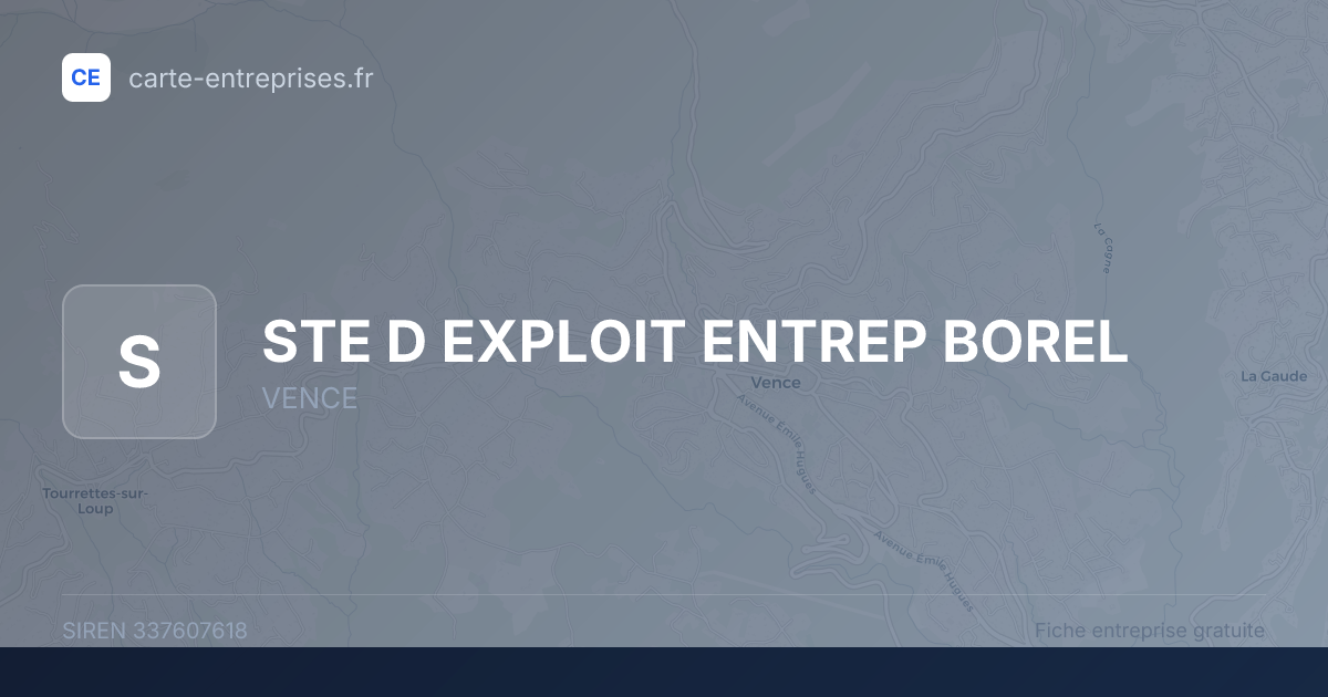 STE D EXPLOIT ENTREP BOREL — 337607618 — fiche entreprise