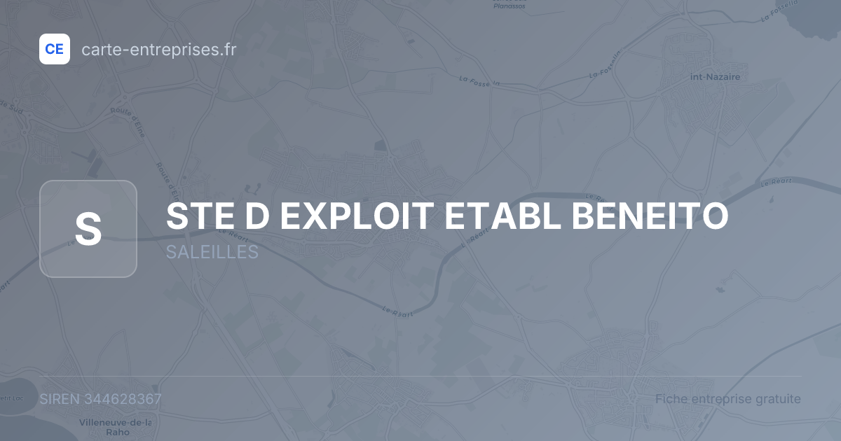 STE D EXPLOIT ETABL BENEITO — 344628367 — fiche entreprise