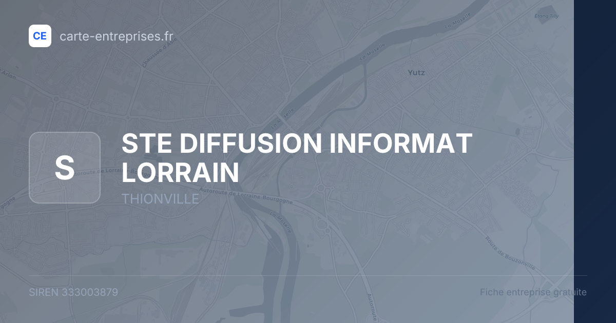 STE DIFFUSION INFORMAT LORRAIN — 333003879 — fiche entreprise