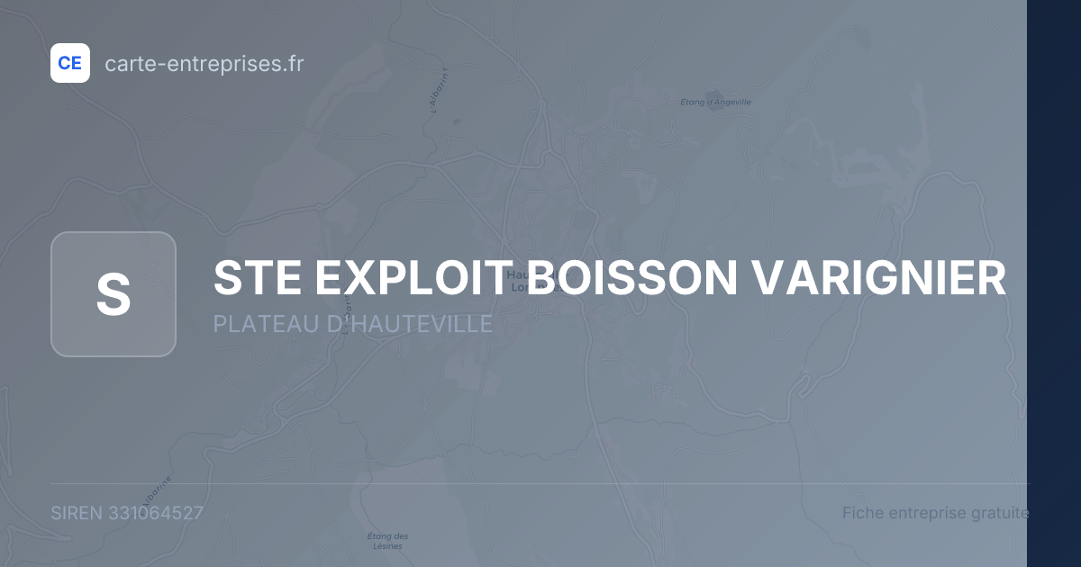 STE EXPLOIT BOISSON VARIGNIER — 331064527 — fiche entreprise