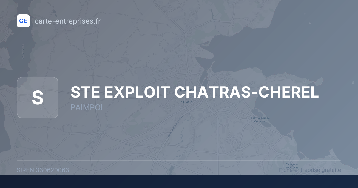 STE EXPLOIT CHATRAS-CHEREL — 330620063 — fiche entreprise