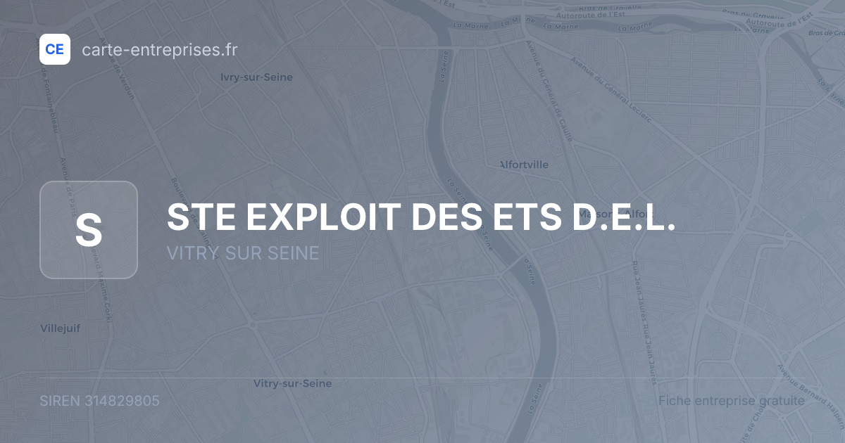 STE EXPLOIT DES ETS D.E.L. — 314829805 — fiche entreprise