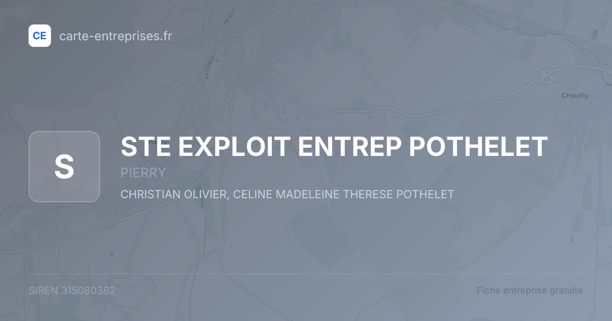 STE EXPLOIT ENTREP POTHELET — 315080382 — fiche entreprise