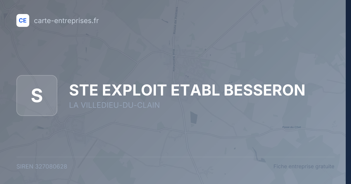 STE EXPLOIT ETABL BESSERON — 327080628 — fiche entreprise
