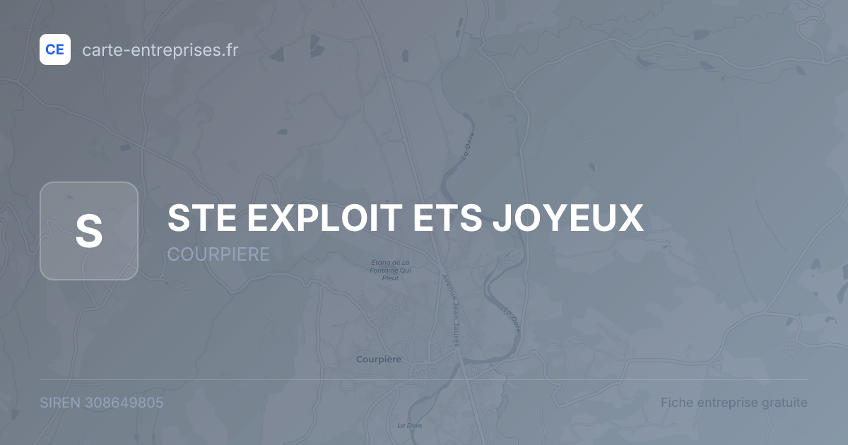 STE EXPLOIT ETS JOYEUX — 308649805 — fiche entreprise