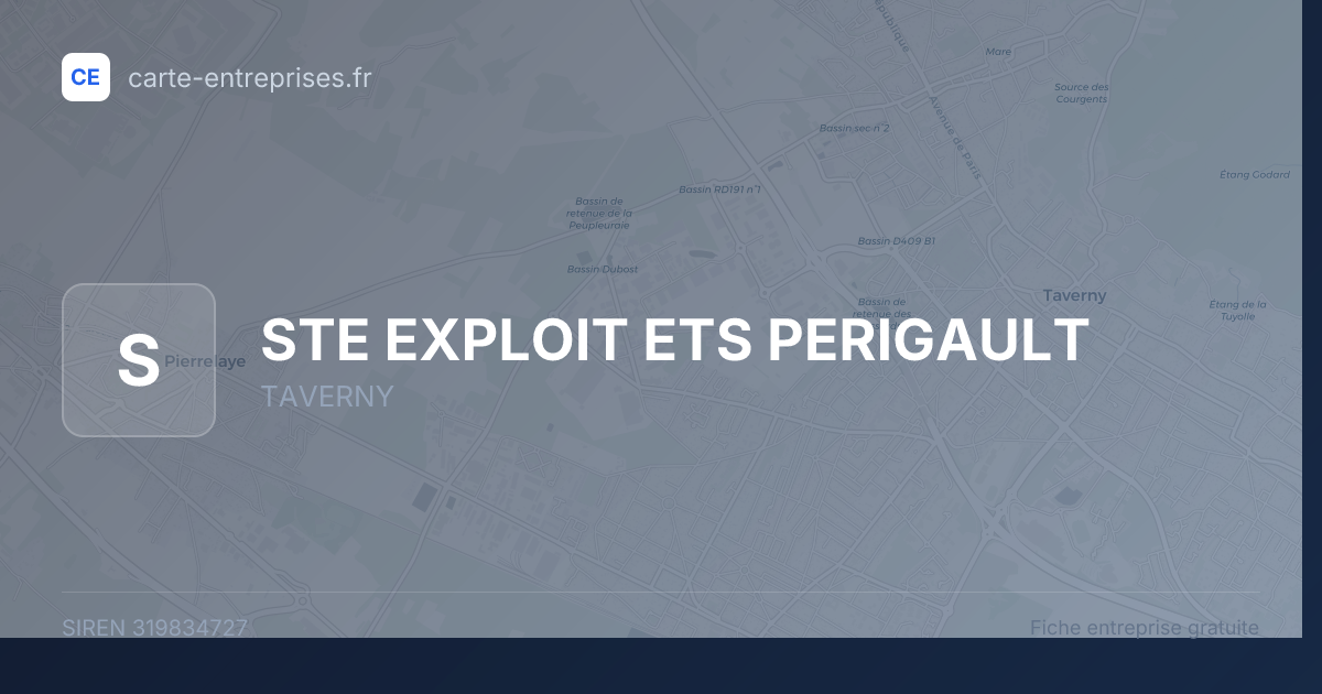 STE EXPLOIT ETS PERIGAULT — 319834727 — fiche entreprise