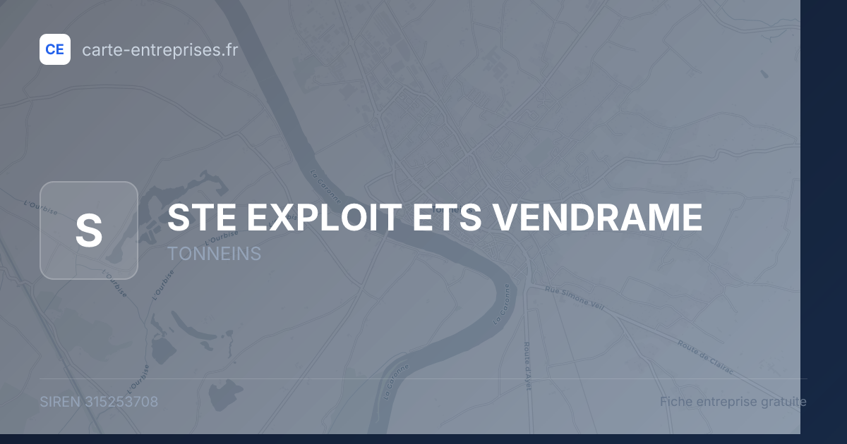 STE EXPLOIT ETS VENDRAME — 315253708 — fiche entreprise