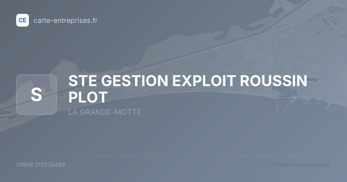 STE GESTION EXPLOIT ROUSSIN PLOT — 315535468 — fiche entreprise