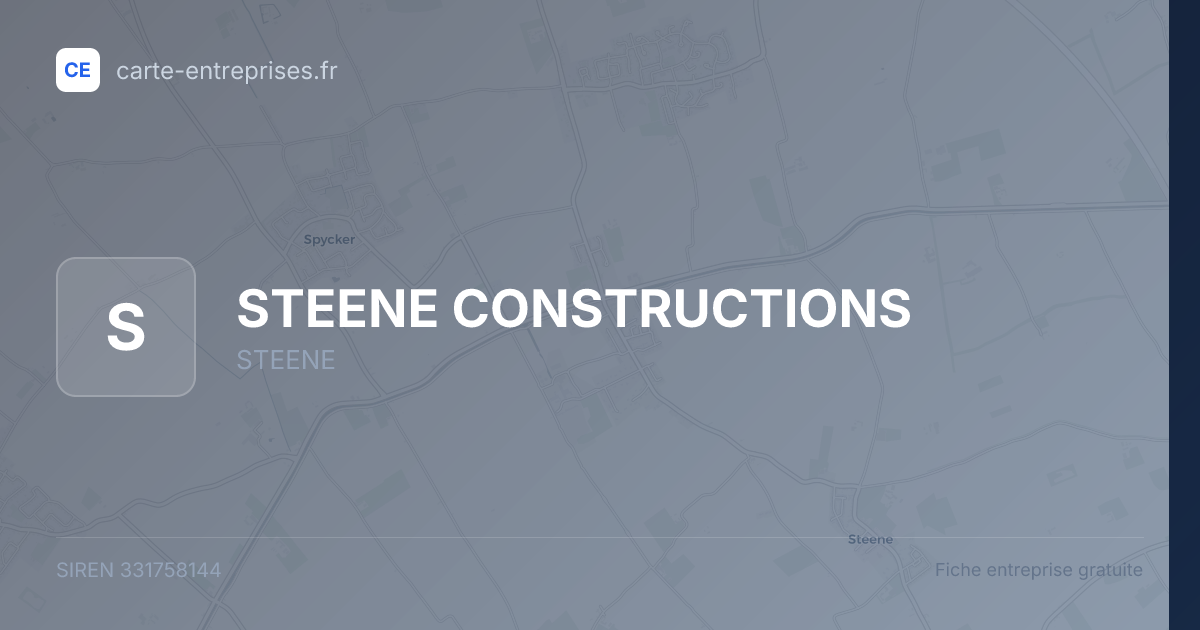 STEENE CONSTRUCTIONS — 331758144 — fiche entreprise