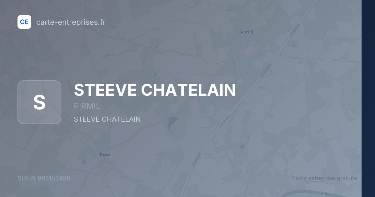 STEEVE CHATELAIN — 985155498 — fiche entreprise