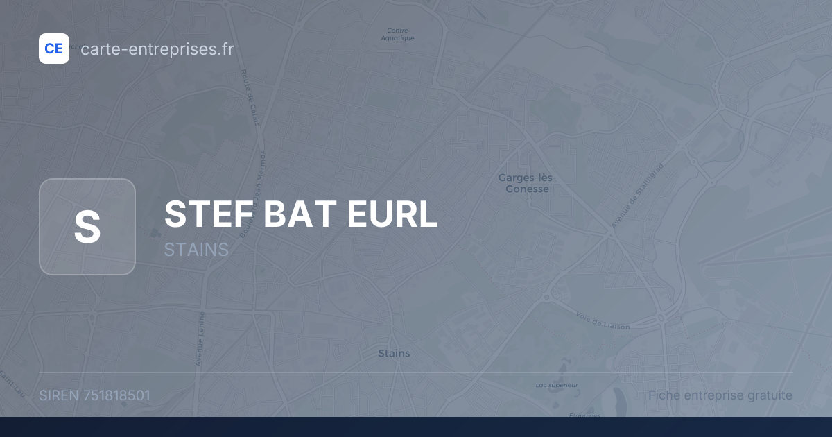 STEF BAT EURL — 751818501 — fiche entreprise