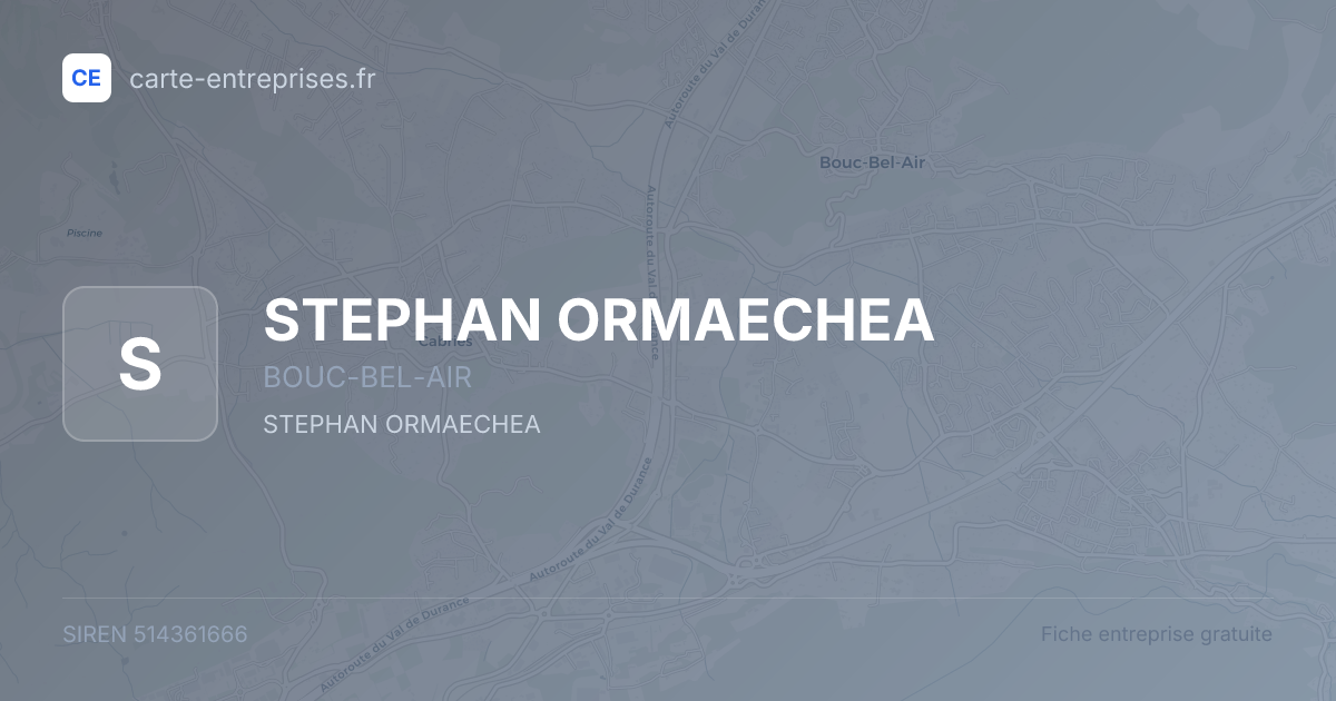 STEPHAN ORMAECHEA — 514361666 — fiche entreprise