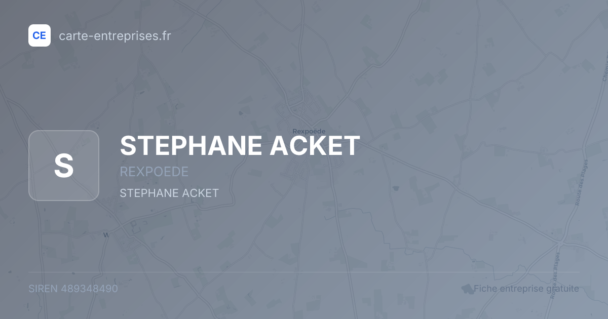 STEPHANE ACKET — 489348490 — fiche entreprise